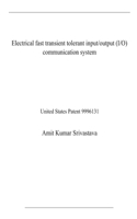 Electrical fast transient tolerant input/output (I/O) communication system