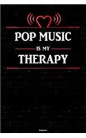 Pop Music is my Therapy Notebook
