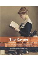 The Rayner: slade Amalgamation: Large print