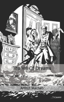 The Hill Of Dreams