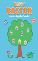 Happy Easter Coloring Book For Toddlers