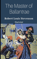 The Master of Ballantrae Illustrated