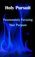 Holy Pursuit
