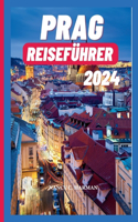 Prag Reiseführer 2024