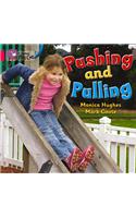 Pushing and Pulling