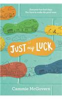 Just My Luck: (English)