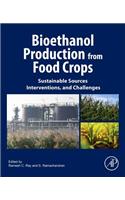 Bioethanol Production from Food Crops