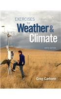 Exercises for Weather & Climate Plus Mastering Meteorology with Etext -- Access Card Package