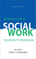 Introduction to Social Work, Fourth Edition