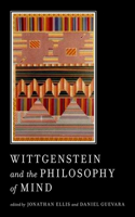 Wittgenstein and the Philosophy of Mind