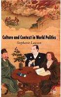 Culture and Context in World Politics