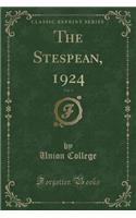 The Stespean, 1924, Vol. 5 (Classic Reprint)