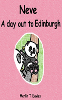 Neve - A day out to Edinburgh