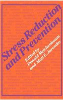 Stress Reduction and Prevention