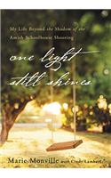 One Light Still Shines