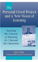 Personal Creed Project and a New Vision of Learning