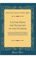Letter From the Secretary of the Interior: Communicating, in Compliance With the Resolution of the Senate of the 2d Instant, Information in Relation to the Early Labors of the Missionaries of the American Board of Commissioners for Foreign Missions