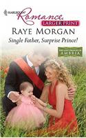 Single Father, Surprise Prince!