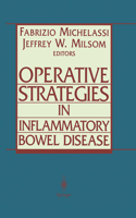 Operative Strategies in Inflammatory Bowel Disease