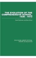 The Evolution of the Comprehensive School