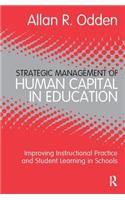 Strategic Management of Human Capital in Education