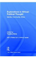 Explorations in African Political Thought