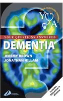 Dementia: Your Questions Answered