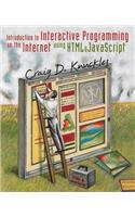 Introduction to Interactive Programming on the Internet: Using HTML and JavaScript