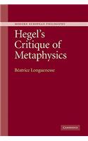 Hegel's Critique of Metaphysics