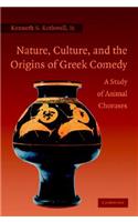 Nature, Culture, and the Origins of Greek Comedy