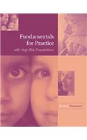 Fundamentals for Practice with High Risk Populations