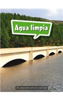 Book 183: Agua Limpia: Leveled Reader, Enrichment Grade 5(Science and Engineering Spanish Leveled Readers)