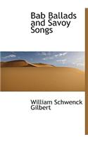 Bab Ballads and Savoy Songs
