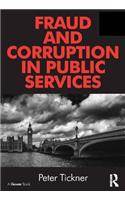 Fraud and Corruption in Public Services