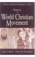 History of the World Christian Movement: Vol 1