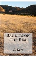 Bandits on the Rim