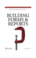 Building Forms & Reports