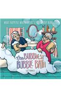 Bubbliest Bubble Bath