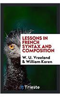 Lessons in French syntax and composition