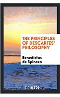 The Principles of Descartes' Philosophy