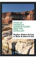 State of Michigan. Supreme Court. Brief for Appellant