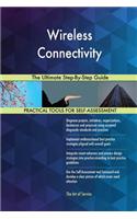 Wireless Connectivity The Ultimate Step-By-Step Guide