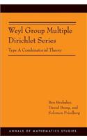 Weyl Group Multiple Dirichlet Series