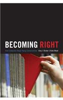 Becoming Right