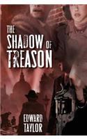 The Shadow of Treason