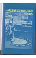 Gilbert and Sullivan Opera
