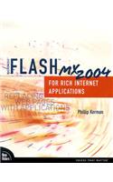 Macromedia Flash MX 2004 for Rich Internet Applications