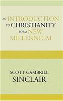 Introduction to Christianity for a New Millennium