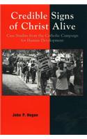 Credible Signs of Christ Alive: Case Studies from the Catholic Campaign for Human Development