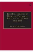 The Bibliography of Regional Fiction in Britain and Ireland, 1800–2000